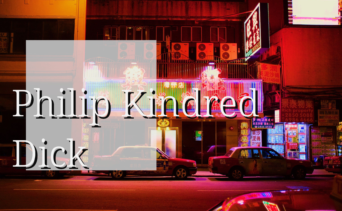 Philip Kindred Dick