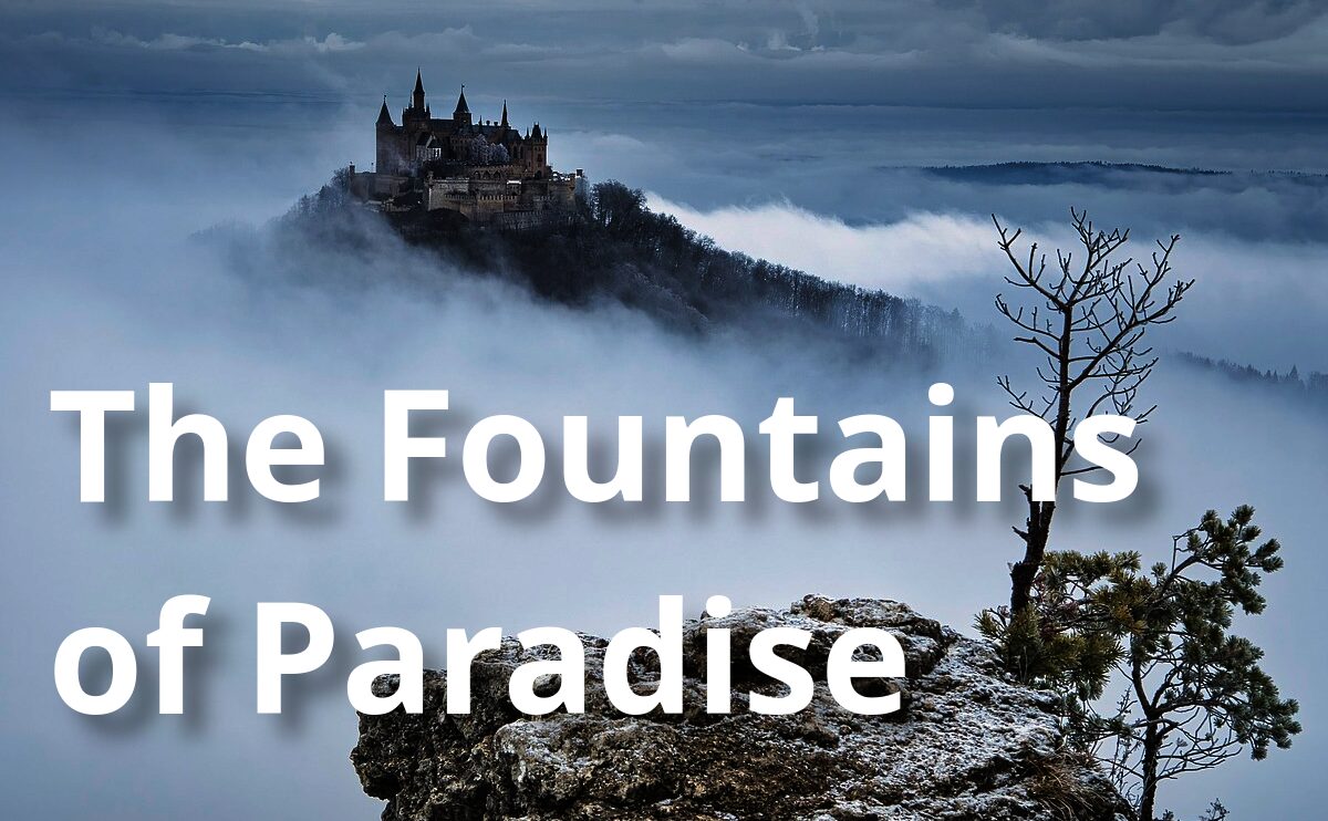 The Fountains of Paradise – Arthur C. Clarke